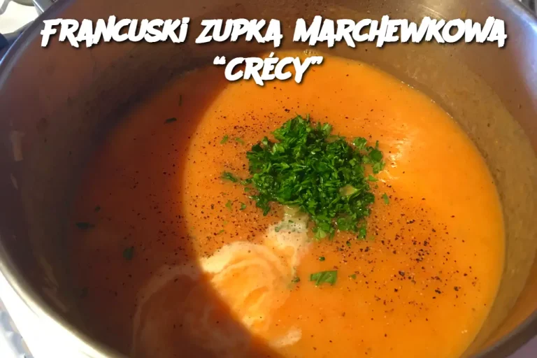 Francuski Zupka Marchewkowa “Crécy”