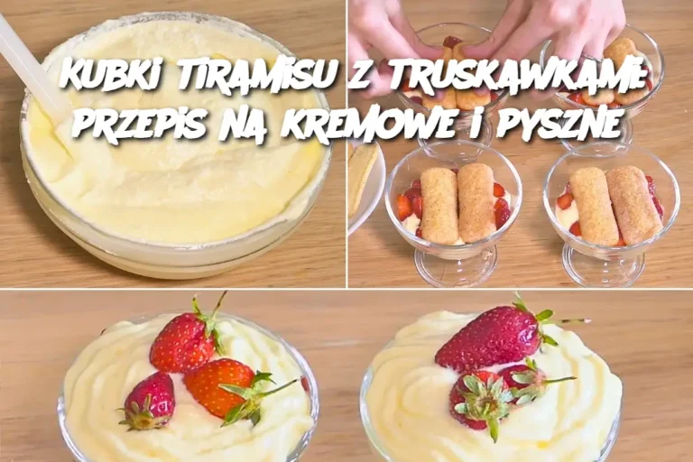 Kubki tiramisu z truskawkami: przepis na kremowe i pyszne