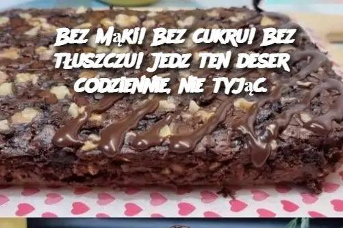 Bez mąki! Bez cukru! Bez tłuszczu! Jedz ten deser codziennie, nie tyjąc.