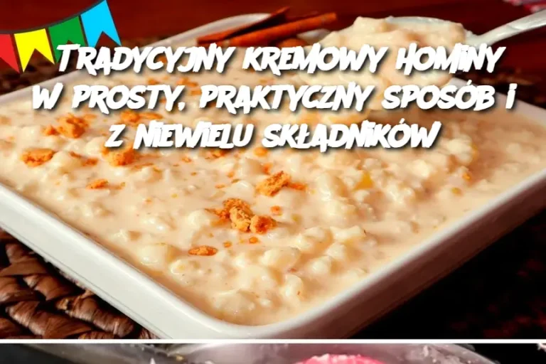 Tradycyjny kremowy hominy w prosty, praktyczny sposób i z niewielu składników