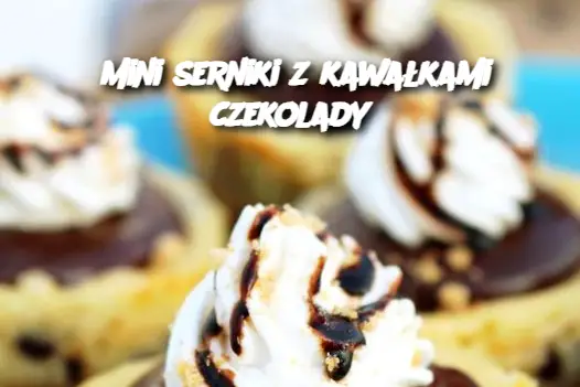 Mini serniki z kawałkami czekolady