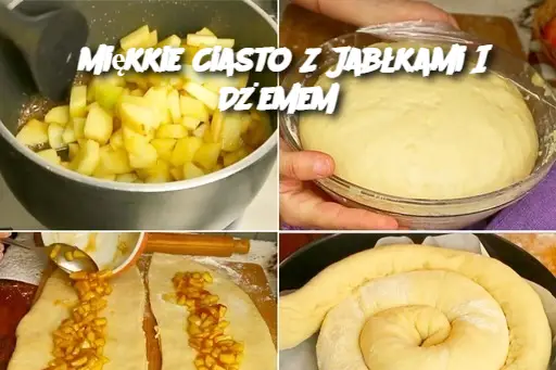 Miękkie Ciasto Z Jabłkami I Dżemem