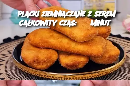 Placki ziemniaczane z serem Całkowity czas: 35 minut