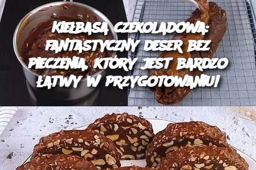 Kiełbasa czekoladowa: fantastyczny deser bez pieczenia, który jest bardzo łatwy w przygotowaniu!