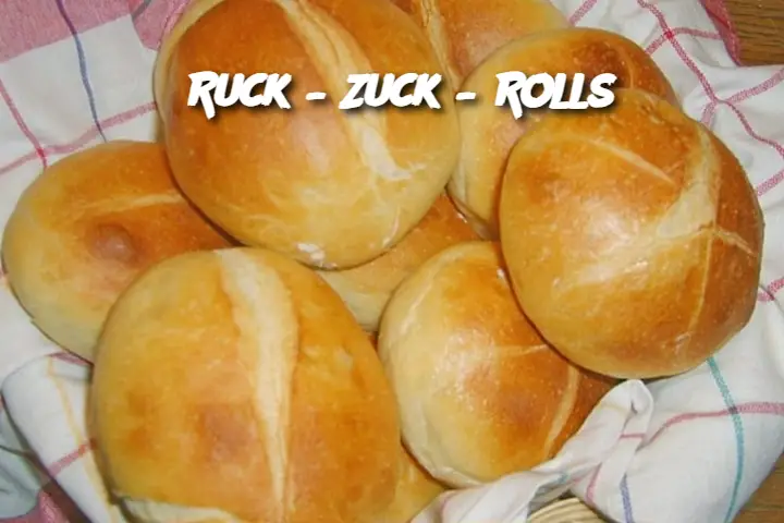 Ruck – Zuck – Rolls