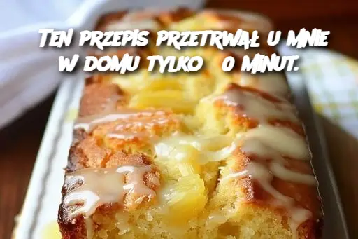 Ten przepis przetrwał u mnie w domu tylko 30 minut.