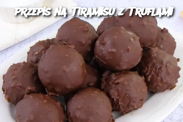 Przepis na Tiramisu z Truflami