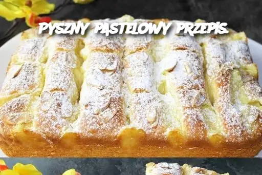 Pyszny pastelowy przepis.