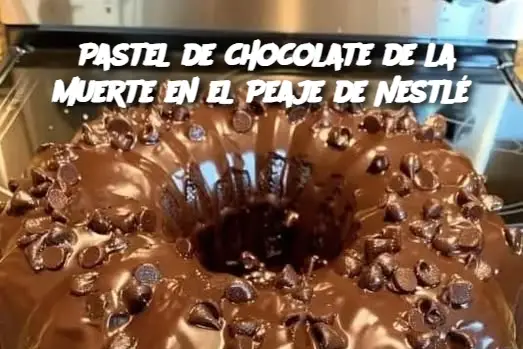 Pastel de chocolate de la muerte en el Peaje de Nestlé