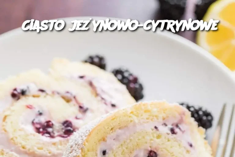 Ciasto jeżynowo-cytrynowe