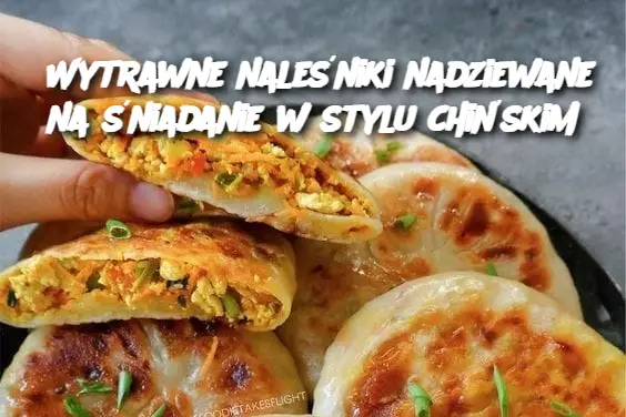 Wytrawne naleśniki nadziewane na śniadanie w stylu chińskim