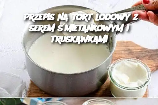 Przepis na tort lodowy z serem śmietankowym i truskawkami