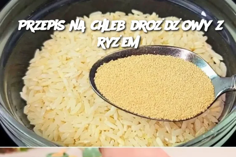 Przepis na chleb drożdżowy z ryżem