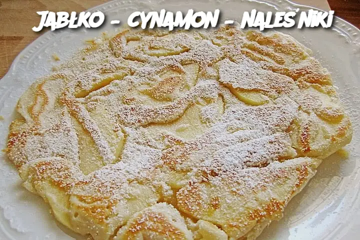 Jabłko – cynamon – naleśniki