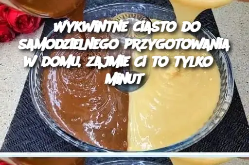 Wykwintne ciasto do samodzielnego przygotowania w domu, zajmie Ci to tylko 5 minut