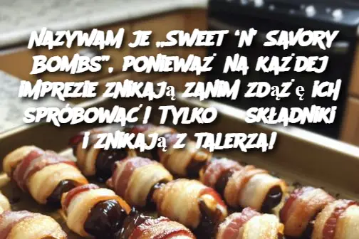 Nazywam je „Sweet ‘n’ Savory Bombs”, ponieważ na każdej imprezie znikają zanim zdążę ich spróbować! Tylko 3 składniki i znikają z talerza!