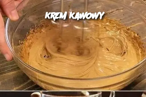 KREM KAWOWY