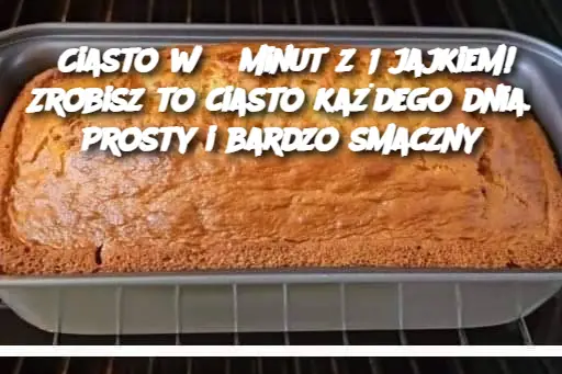 Ciasto w 5 minut z 1 jajkiem! Zrobisz to ciasto każdego dnia. Prosty i bardzo smaczny