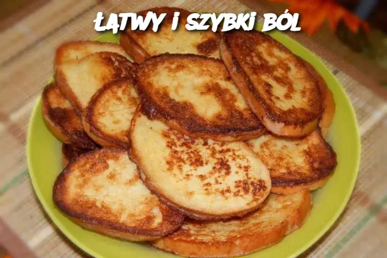 Łatwy i szybki ból