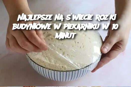 Najlepsze na świecie rożki budyniowe w piekarniku w 10 minut