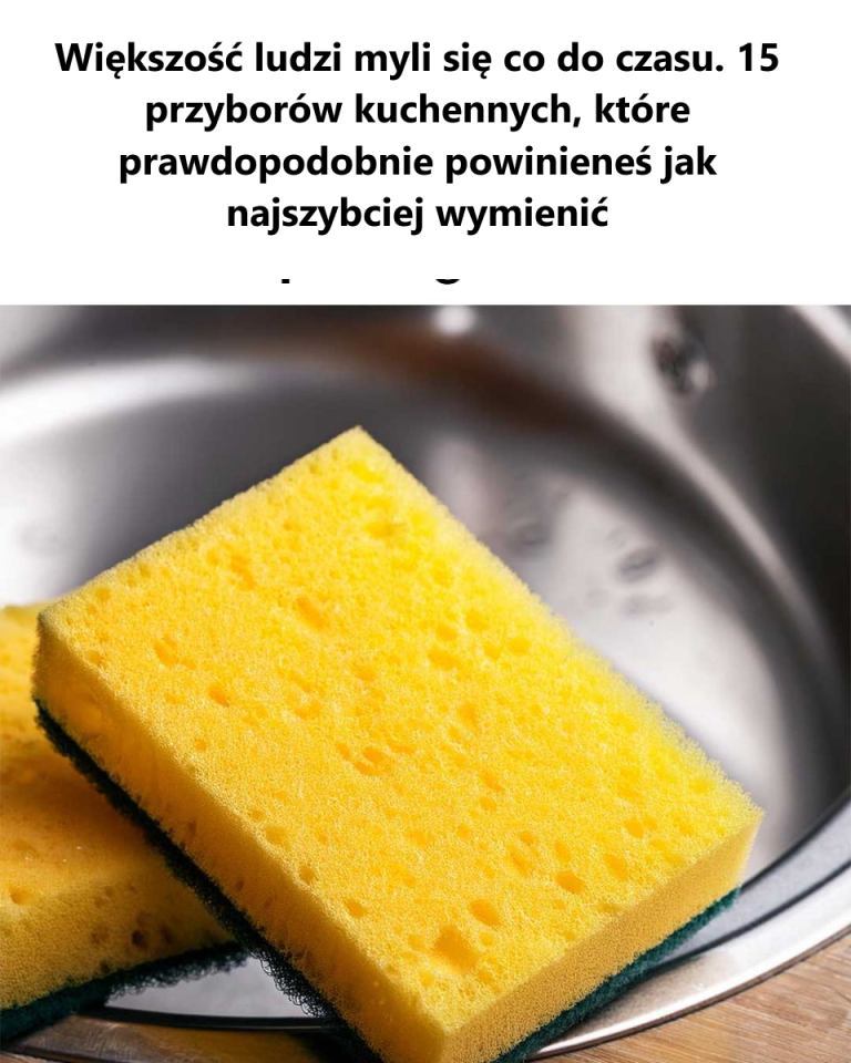 Większość ludzi myli się co do czasu. 15 przyborów kuchennych, które prawdopodobnie powinieneś jak najszybciej wymienić