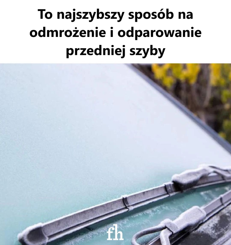 To najszybszy sposób na odmrożenie i odparowywanie przedniej szyby