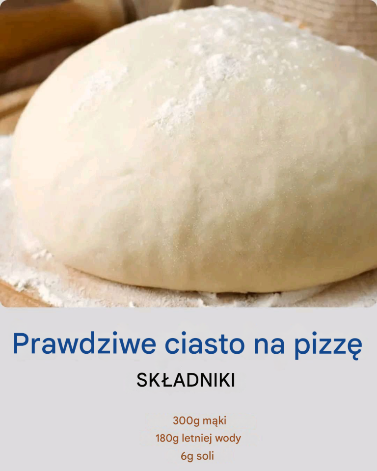 Prawdziwe ciasto na pizzę