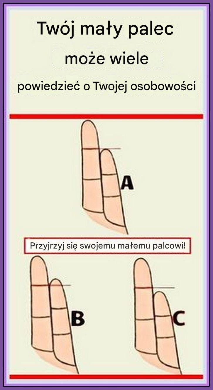 Twój mały palec może wiele powiedzieć o Twojej osobowości