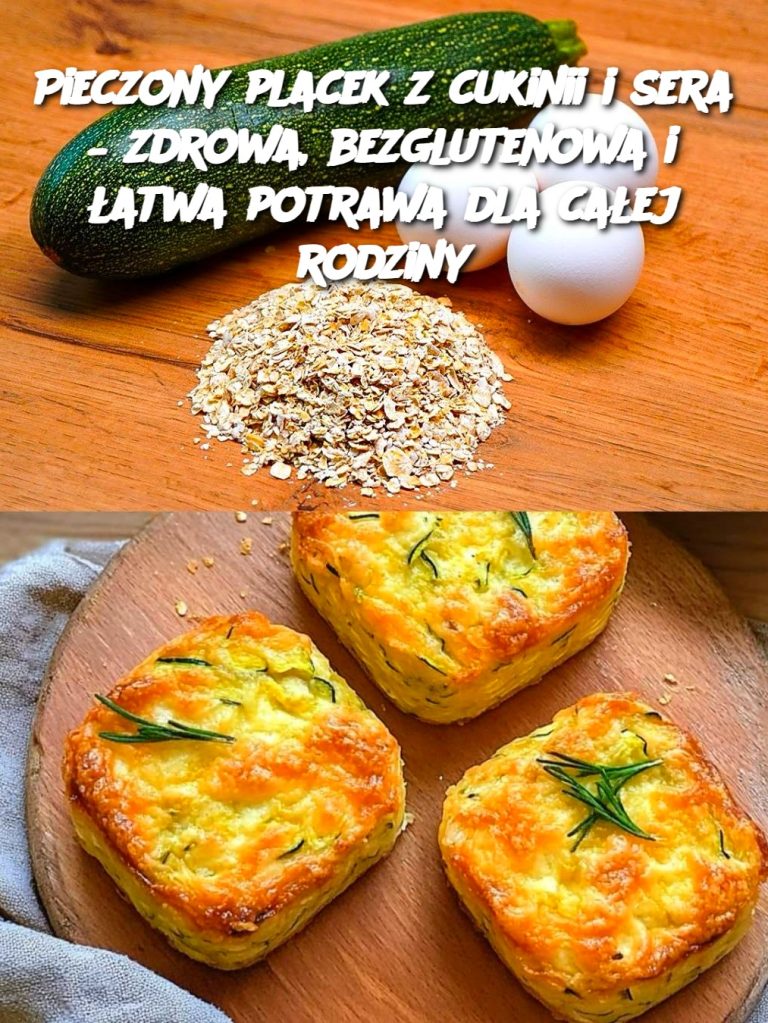 Pieczony placek z cukinii i sera – zdrowa, bezglutenowa i łatwa potrawa dla całej rodziny