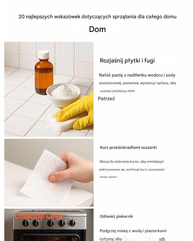 20 najlepszych wskazówek dotyczących sprzątania domu.
