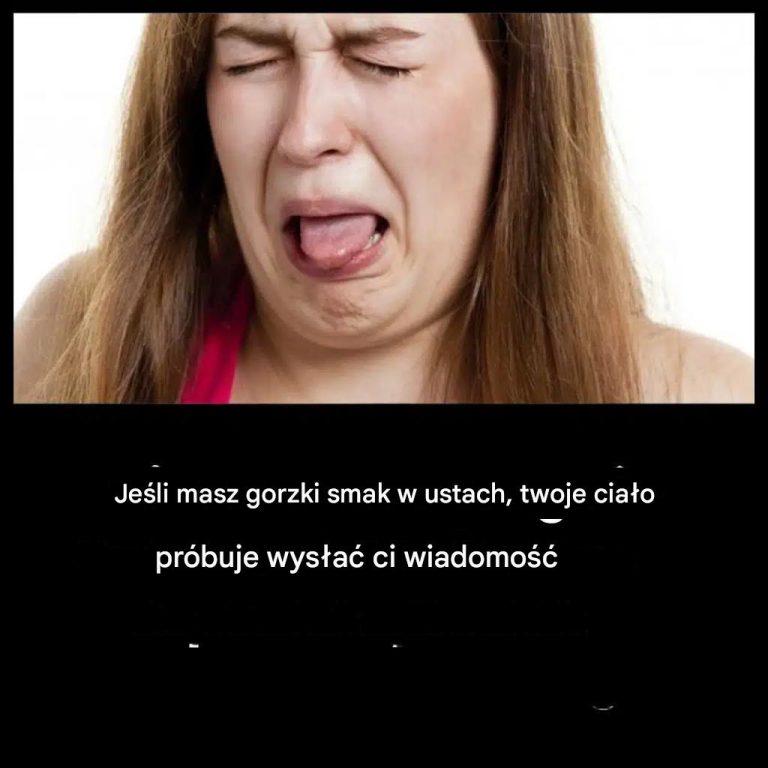 Gorzki smak w ustach? Oto 6 możliwych przyczyn.